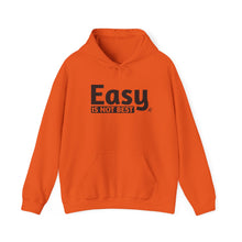 Load image into Gallery viewer, Easy Is Not Best Unisex Heavy Blend™ Hooded Sweatshirt