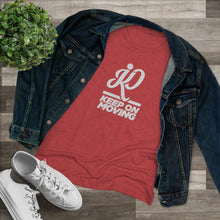 Load image into Gallery viewer, Keep On Moving™ Women's Triblend  Comfort Tee