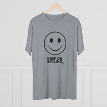 Load image into Gallery viewer, Keep On Smiling Men's Tri-Blend Crew Tee