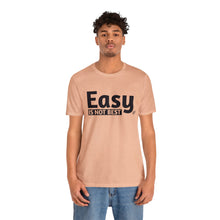 Load image into Gallery viewer, Easy Is Not Best Women's Active Tee