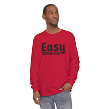 Load image into Gallery viewer, Easy Is Not Best Women's Long Sleeve T-Shirt