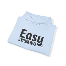 Load image into Gallery viewer, Easy Is Not Best Unisex Heavy Blend™ Hooded Sweatshirt