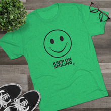 Load image into Gallery viewer, Keep On Smiling Men&#39;s Tri-Blend Crew Tee
