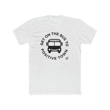 Load image into Gallery viewer, Bus To Positive Town Men's Active Tee