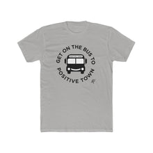 Load image into Gallery viewer, Bus To Positive Town Men's Active Tee
