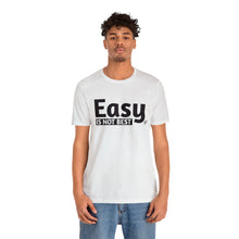 Load image into Gallery viewer, Easy Is Not Best Women's Active Tee