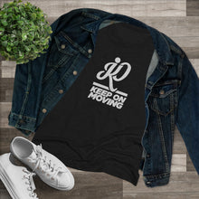 Load image into Gallery viewer, Keep On Moving™ Women's Triblend  Comfort Tee