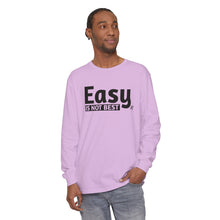 Load image into Gallery viewer, Easy Is Not Best Women's Long Sleeve T-Shirt