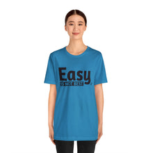 Load image into Gallery viewer, Easy Is Not Best Women's Active Tee