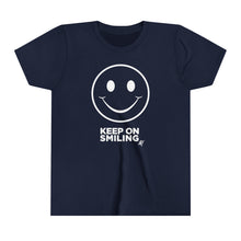 Load image into Gallery viewer, Keep On Smiling Youth Active Tee