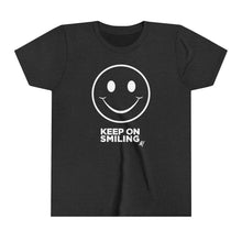 Load image into Gallery viewer, Keep On Smiling Youth Active Tee