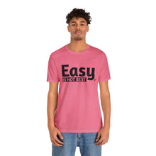 Load image into Gallery viewer, Easy Is Not Best Women's Active Tee