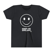 Load image into Gallery viewer, Keep On Smiling Youth Active Tee
