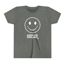 Load image into Gallery viewer, Keep On Smiling Youth Active Tee