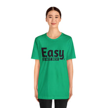 Load image into Gallery viewer, Easy Is Not Best Women's Active Tee