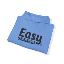 Load image into Gallery viewer, Easy Is Not Best Unisex Heavy Blend™ Hooded Sweatshirt