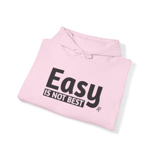 Load image into Gallery viewer, Easy Is Not Best Unisex Heavy Blend™ Hooded Sweatshirt