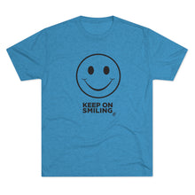 Load image into Gallery viewer, Keep On Smiling Men&#39;s Tri-Blend Crew Tee
