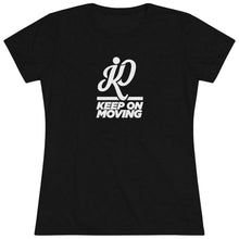 Load image into Gallery viewer, Keep On Moving™ Women&#39;s Triblend  Comfort Tee
