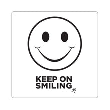 Load image into Gallery viewer, Keep On Smiling Square Stickers
